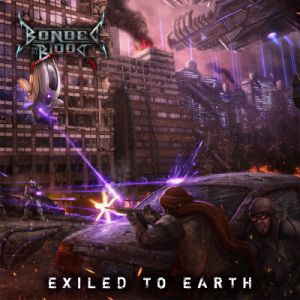 BONDED BY BLOOD - Exiled to Earth cover 
