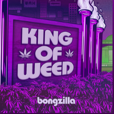 BONGZILLA - King Of Weed cover 