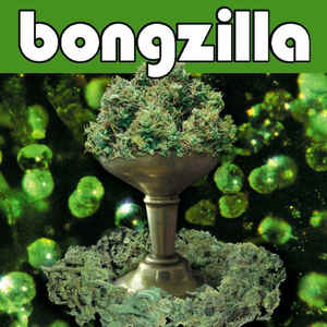 BONGZILLA - Stash cover 