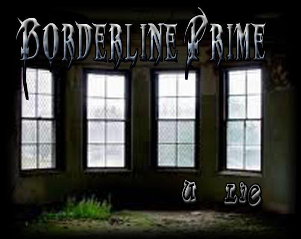 BORDERLINE PRIME - U Lie cover 