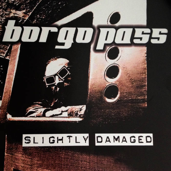 BORGO PASS - Slightly Damaged cover 