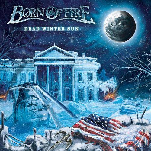 BORN OF FIRE - DEAD WINTER SUN cover 