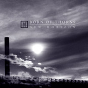 BORN OF THORNS - New Horizon cover 