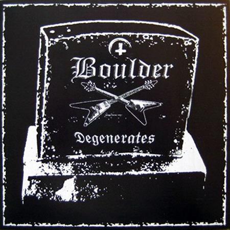 BOULDER - Degenerates cover 