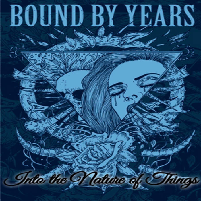 BOUND BY YEARS - Into The Nature Of Things cover 