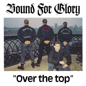 BOUND FOR GLORY - Over the Top cover 