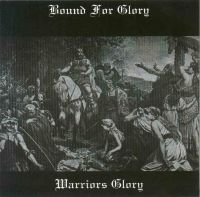 BOUND FOR GLORY - Warrior's Glory cover 