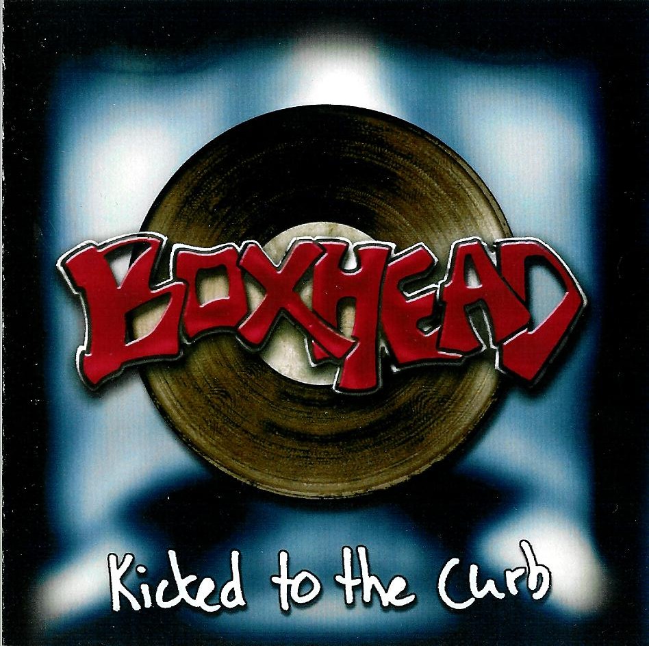 BOXHEAD - Kicked to the Curb cover 