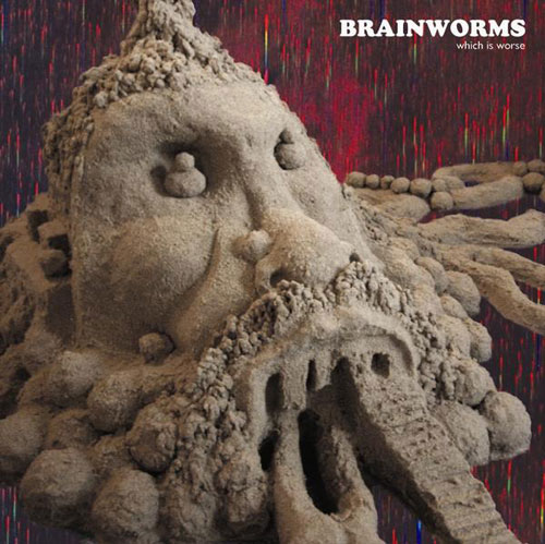 BRAINWORMS - Which Is Worse cover 
