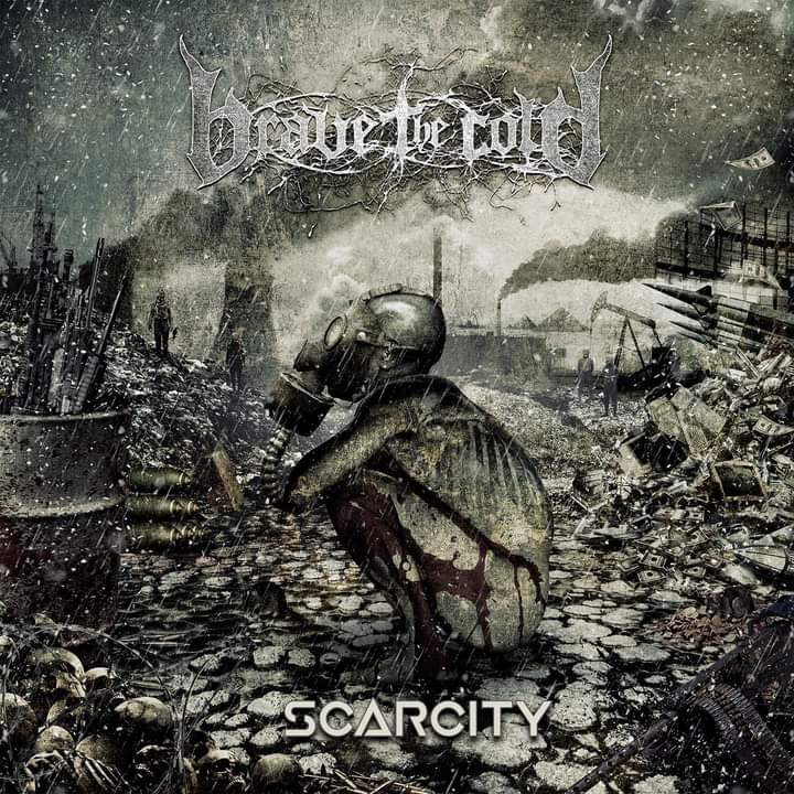 BRAVE THE COLD - Scarcity cover 