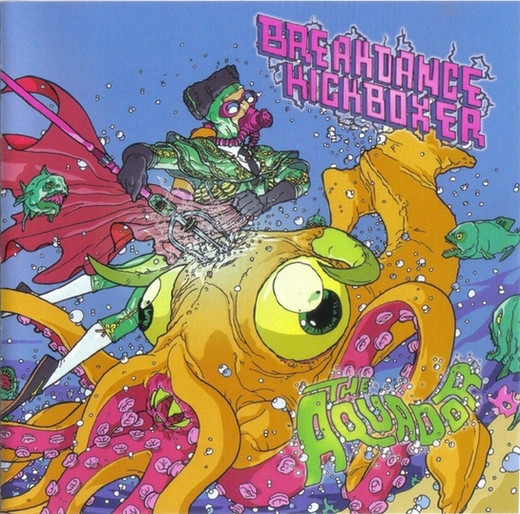 BREAKDANCE KICKBOXER - The Aquador cover 