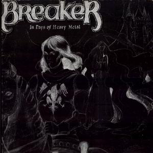 BREAKER - In Days of Heavy Metal cover 