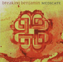 BREAKING BENJAMIN - Medicate cover 