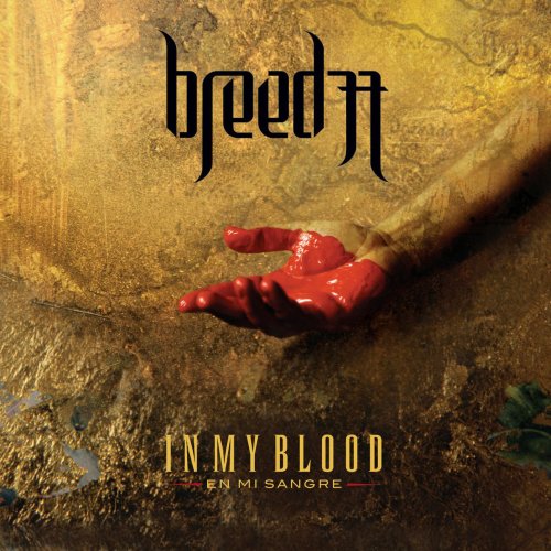BREED 77 - In My Blood (En Mi Sangre) cover 