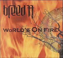 BREED 77 - World's on Fire cover 