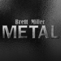 BRETT MILLER - Metal cover 