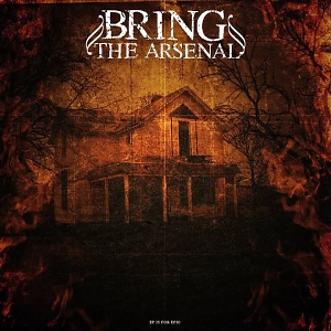 BRING THE ARSENAL - EP Is For Epic cover 