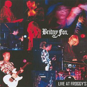 BRITNY FOX - Live At Froggy's cover 