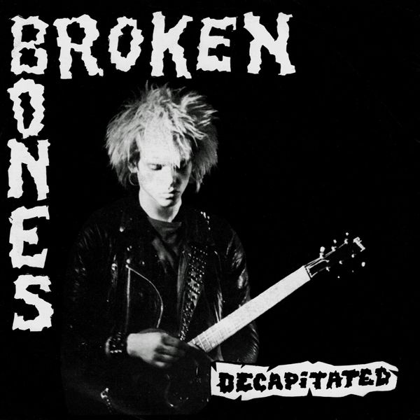 BROKEN BONES - Decapitated cover 