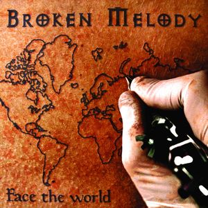 BROKEN MELODY - Face the World cover 