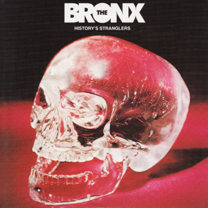 THE BRONX - History's Stranglers cover 