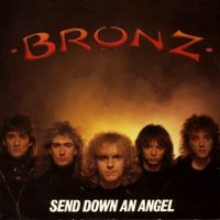 BRONZ - Send Down An Angel cover 