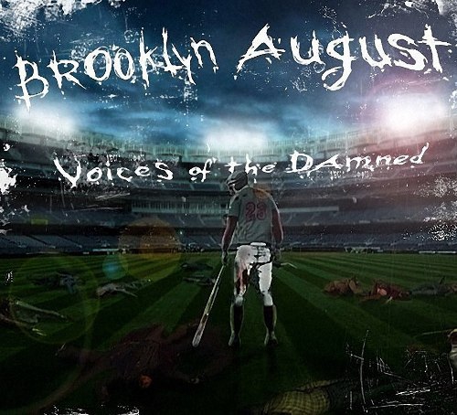 BROOKLYN AUGUST - Voices Of The Damned cover 