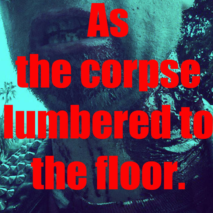 BROOZER - As The Corpse Lumbered To The floor. cover 