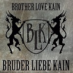 BROTHER LOVE KAIN - Bruder Liebe Kain cover 