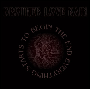 BROTHER LOVE KAIN - Demo cover 