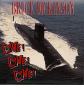 BRUCE DICKINSON - Dive! Dive! Dive! cover 