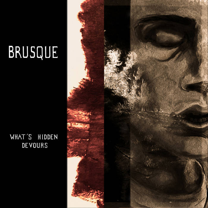 BRUSQUE - What's Hidden Devours cover 