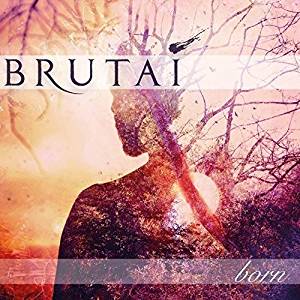 BRUTAI - Born cover 