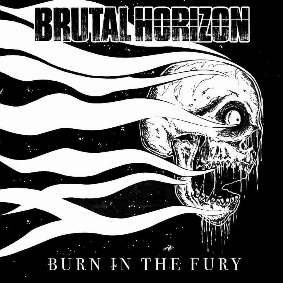 BRUTAL HORIZON - Burn In The Fury cover 