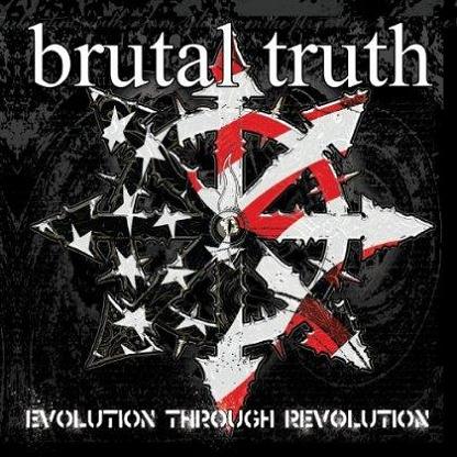 BRUTAL TRUTH - Evolution Through Revolution cover 