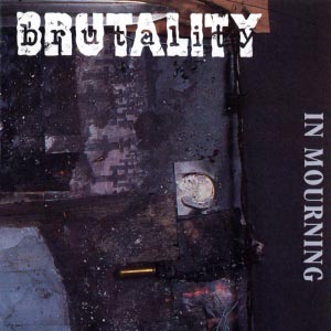 BRUTALITY - In Mourning cover 