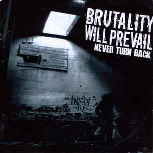 BRUTALITY WILL PREVAIL - Never Turn Back cover 
