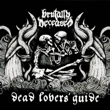BRUTALLY DECEASED - Dead Lovers' Guide cover 