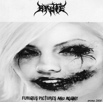 BRUTE - Furious Pictures and Agony cover 