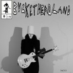 BUCKETHEAD - Pike 8 - Racks cover 