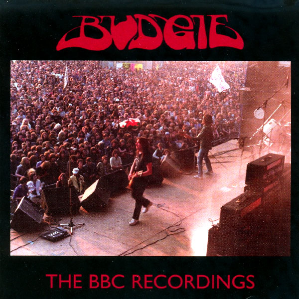 BUDGIE - The BBC Recordings cover 