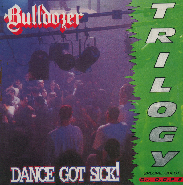 BULLDOZER - Dance Got Sick! cover 