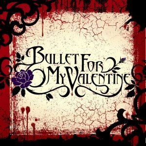 BULLET FOR MY VALENTINE - Bullet for My Valentine cover 