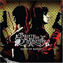 BULLET FOR MY VALENTINE - Hand of Blood cover 