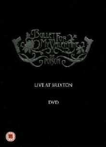 BULLET FOR MY VALENTINE - Poison - Live At Brixton cover 