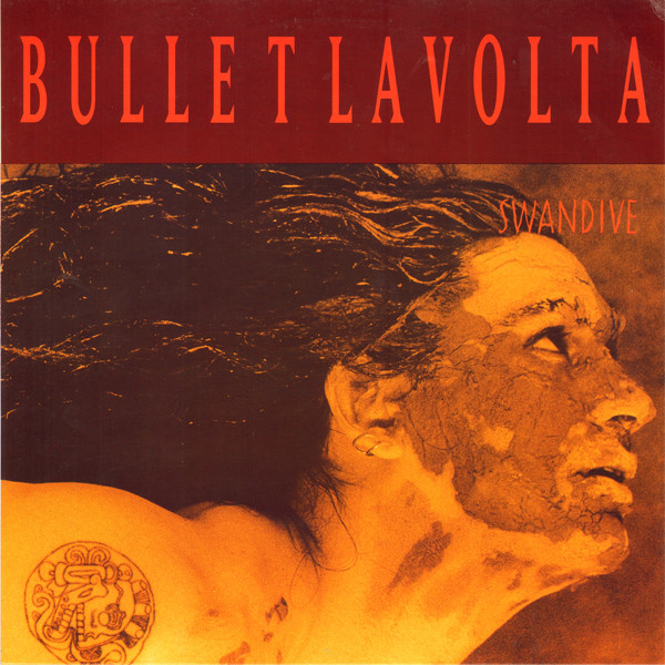 BULLET LAVOLTA - Swandive cover 