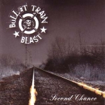 BULLET TRAIN BLAST - Second Chance cover 