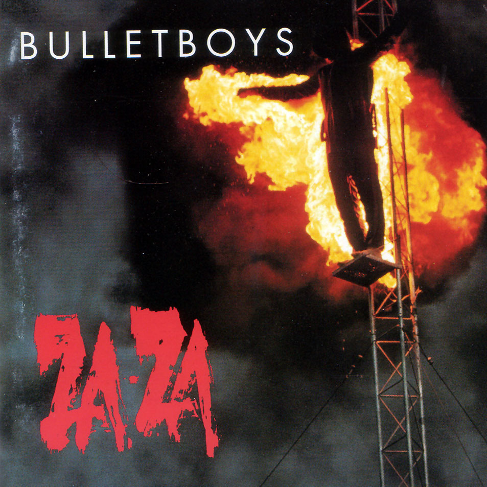 BULLETBOYS - Za-Za cover 