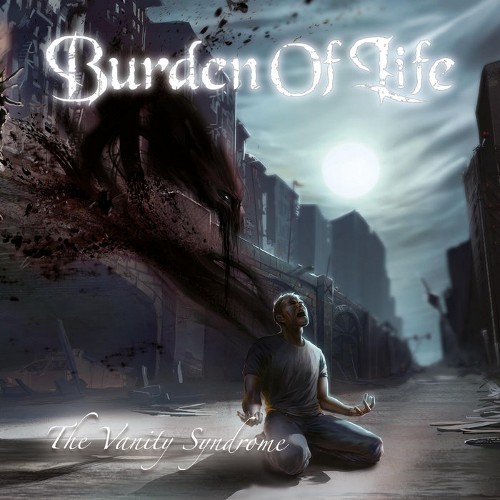 BURDEN OF LIFE - The Vanity Syndrome cover 