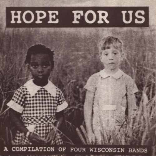 BURIED (WI) - Hope For Us: A Compilation Of Four Wisconsin Bands cover 
